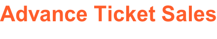Advance Ticket Sales
